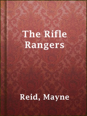 The Rifle Rangers - ebook